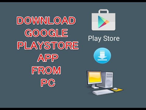 Google play app download pc